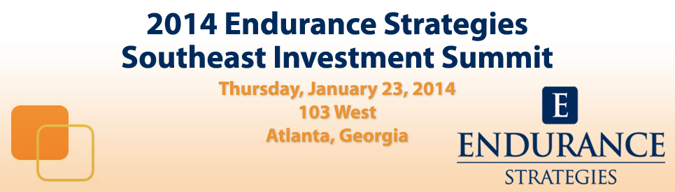 Endurance Strategies 2014 Southeast Investment Summit