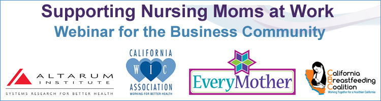 Supporting Nursing Moms at Work Webinar for the Business Community