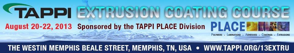 2013 TAPPI PLACE Extrusion Coating Course