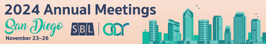 Annual Meetings 2024, hosted by SBL & AAR