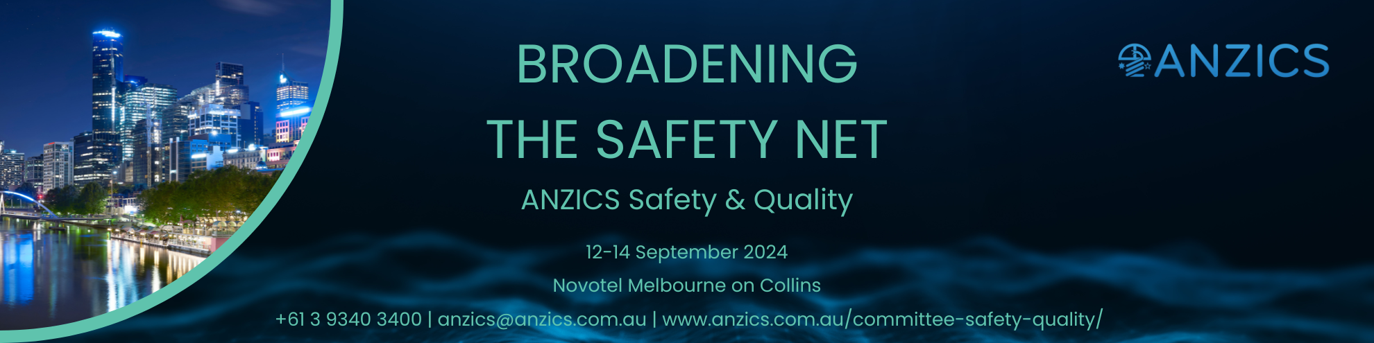 ANZICS 2024 Safety & Quality Conference