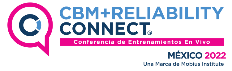 CBM + RELIABILITY CONNECT® Live Training Conference Mexico 2022
