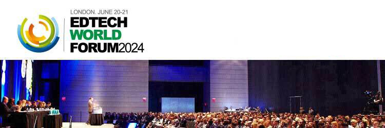 EdTech World Forum 2024 (London, June 20-21)