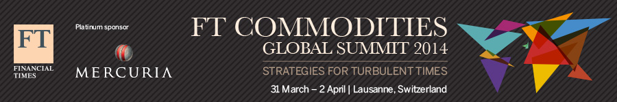 FT Commodities Global Summit 2014
