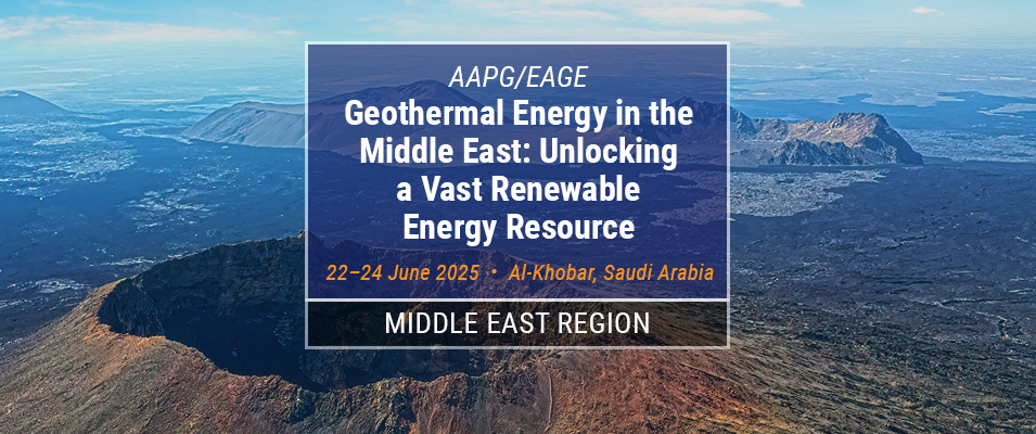 AAPG/EAGE Geothermal Energy in the Middle East: Unlocking a Vast Renewable Energy Resource 