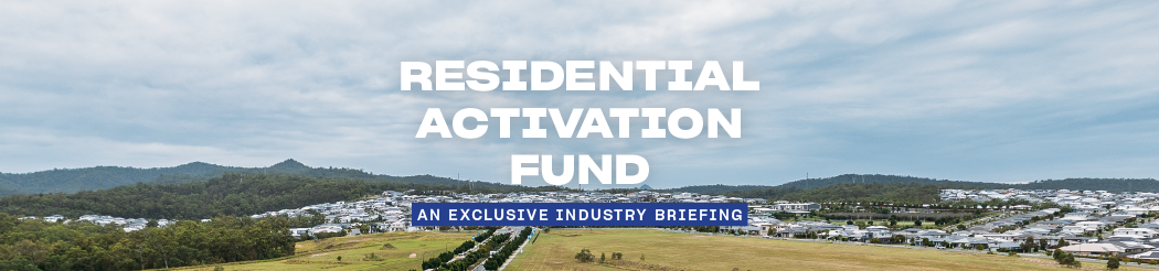 Residential Activation Fund Briefing