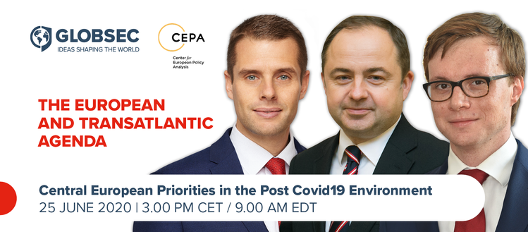 The European and Transatlantic Agenda: Central European Priorities in the Post Covid-19 Environment