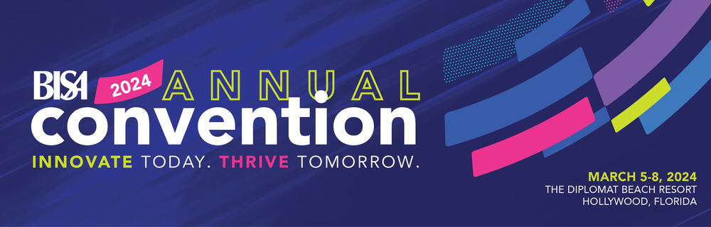 BISA 2024 Annual Convention