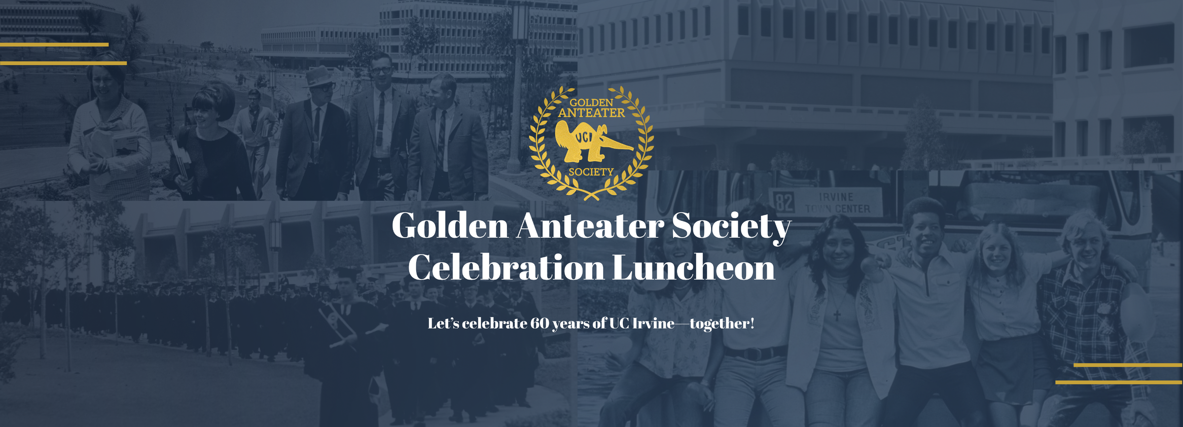 Golden Anteater Society Celebration Luncheon
