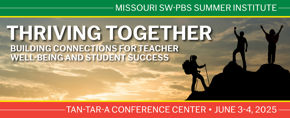 2025 MO SW-PBS Summer Institute  