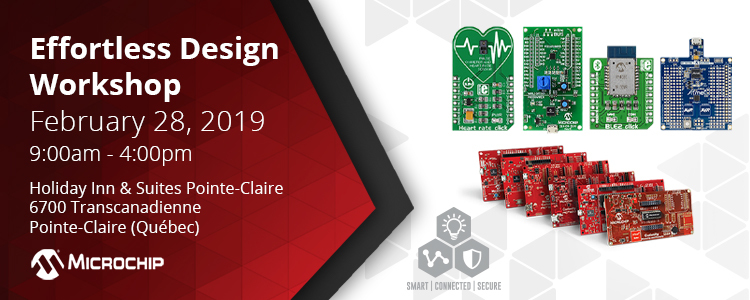 Microchip Effortless Design Workshop - February 28, 2019