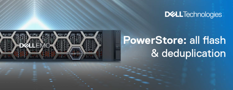 PowerStore: all flash and deduplication 