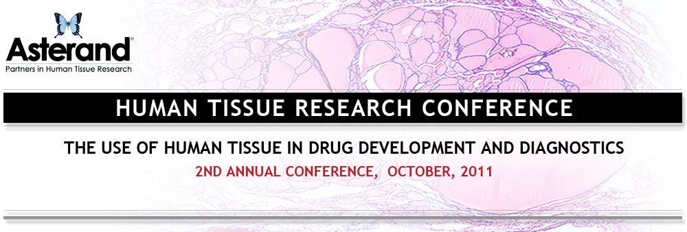 Asterand's Human Tissue Research Conference (HTRC)