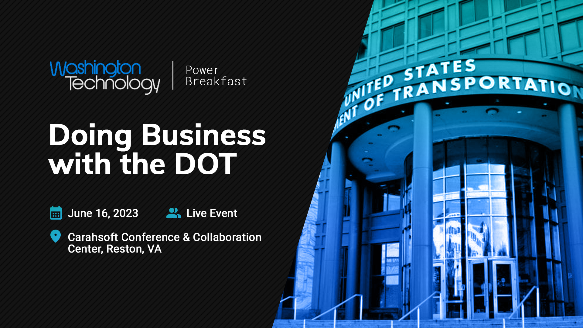 Washington Technology Power Breakfast: Doing Business with the DOT
