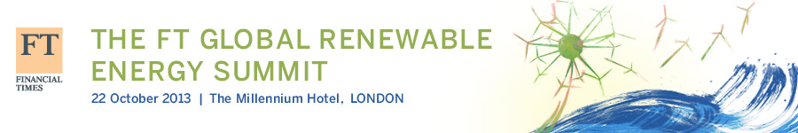 FT Global Renewable Energy Summit 2013