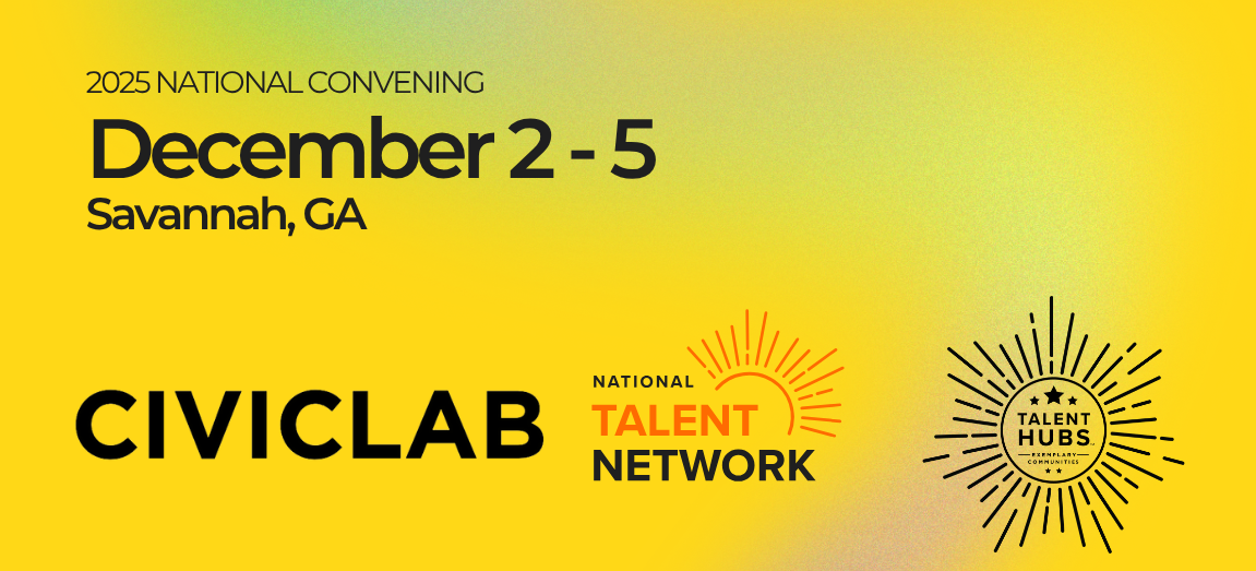National Convening - Talent Hubs & the National Talent Network
