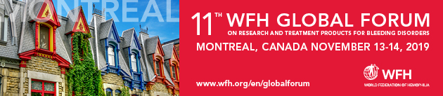 11th Global Forum on Research and Treatment Products for Bleeding Disorders