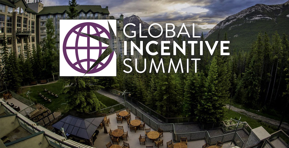 Global Incentive Summit: October 18-20, 2021 in Banff, Canada