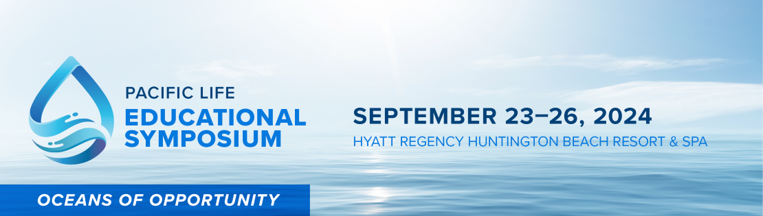 Pacific Life 2024 Educational Symposium