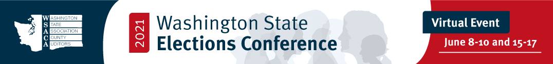 2021 Washington State Elections Conference  