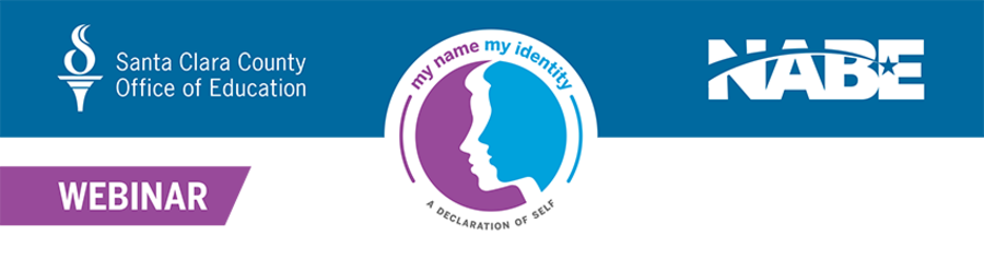 Webinar - Culturally & Linguistically Sustaining Instruction through My Name, My Identity