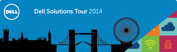 Dell Solutions Tour 2014 UK London