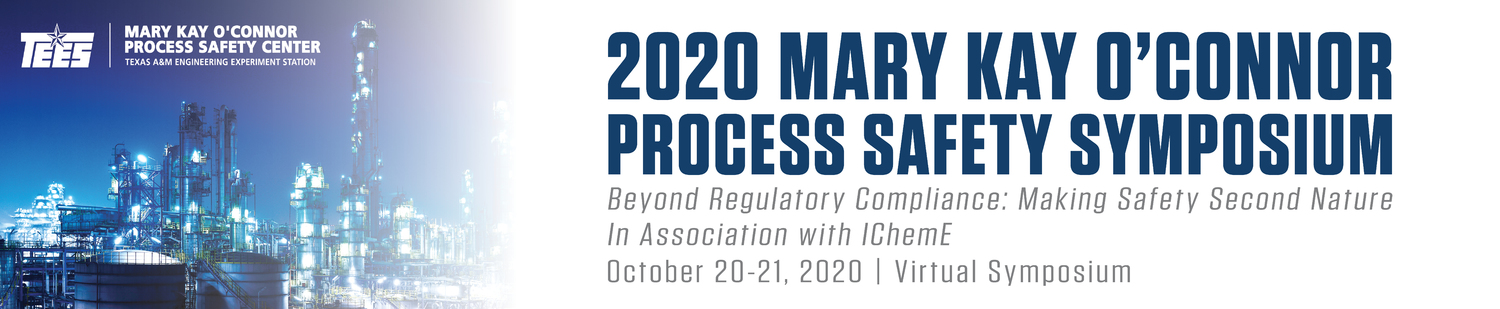 2020 Mary Kay O'Connor Process Safety Symposium 