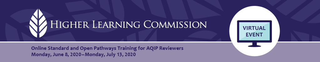 Online Standard and Open Pathways Training for AQIP Reviewers