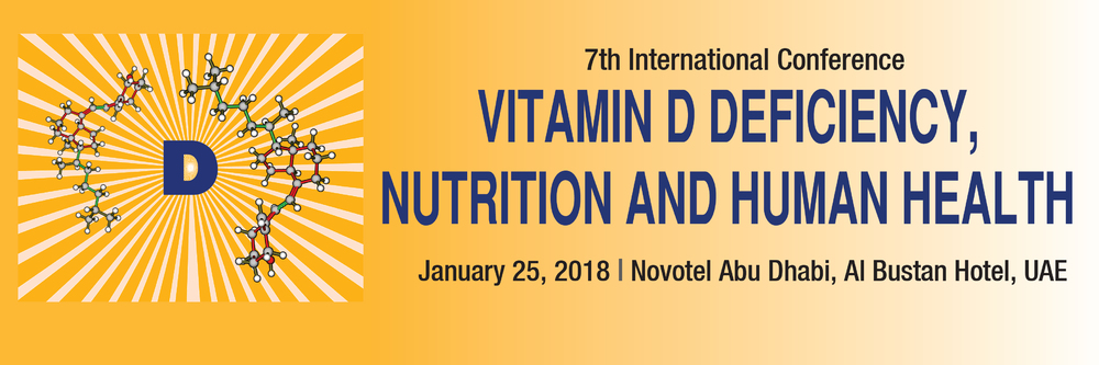 7th International Conference VITAMIN D DEFICIENCY, NUTRITION AND HUMAN HEALTH _Jan 25, 2018