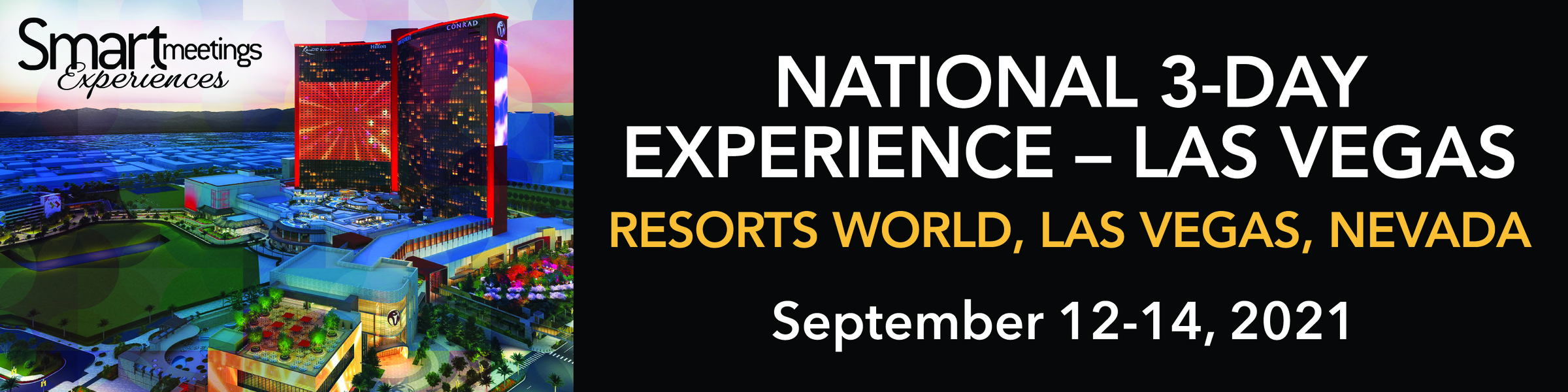 Smart Meetings National 3-Day Experience -Las Vegas