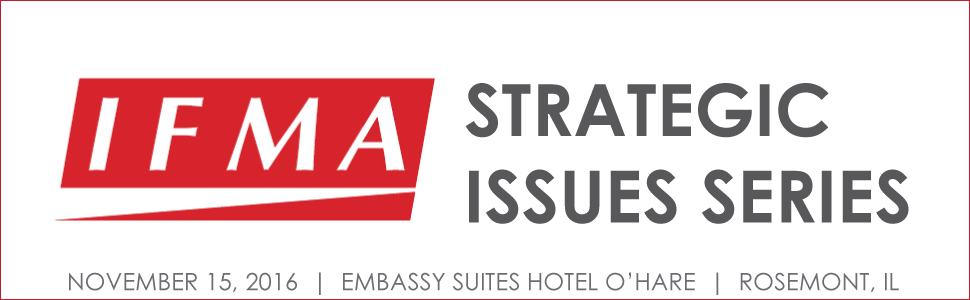 2016 IFMA's Strategic Issues Series - Novmber