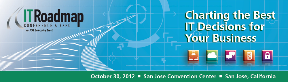 IT Roadmap Conference & Expo San Jose