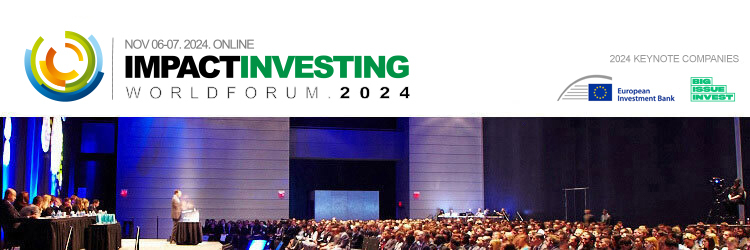 Impact Investing Forum 2024 (Nov 06-07, Online)