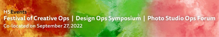 Festival of Creative Ops | Design Ops Symposium | Photo Studio Ops Forum 2022