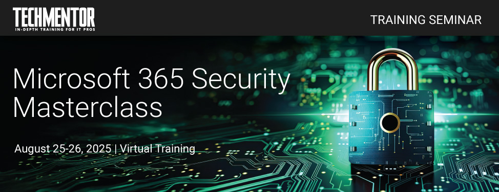 TM Seminar - Microsoft 365 Security Masterclass