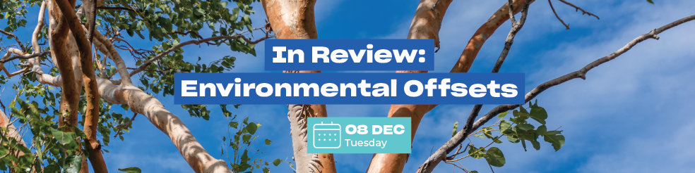 In Review: Environmental Offsets