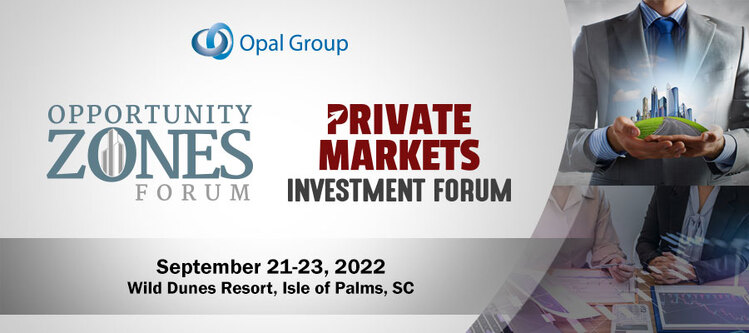 Opportunity Zones and Private Markets Investment Forums - Hotel 2022