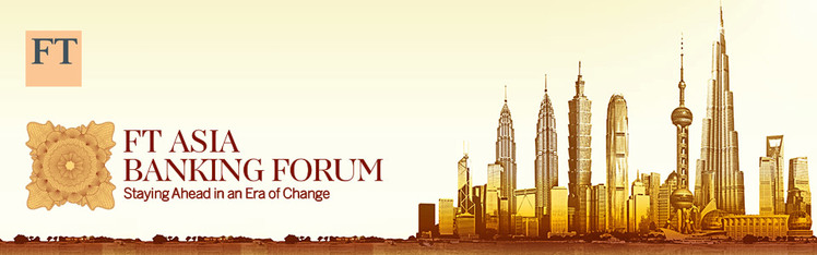 FT Asia Banking Forum