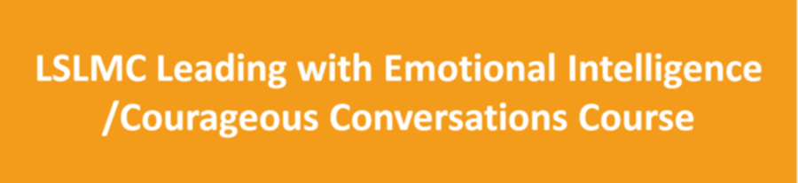 Leading with Emotional Intelligence/Courageous Conversations 2020