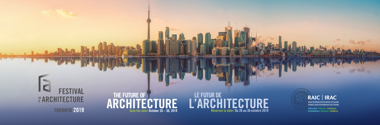 Festival 2019 - Royal Architectural Institute of Canada