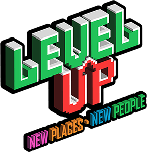 Level Up New Places New People