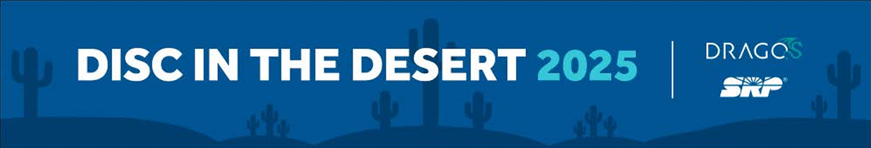 DISC in the Desert 2025