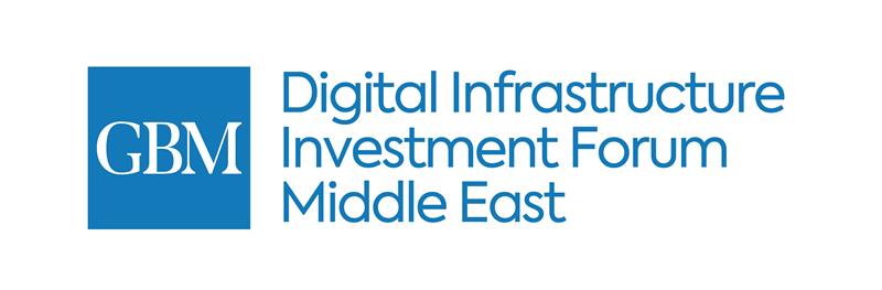 Digital Infrastructure Investment Forum Middle East