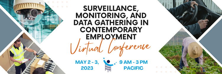 Surveillance, Monitoring, and Data Gathering in Contemporary Employment