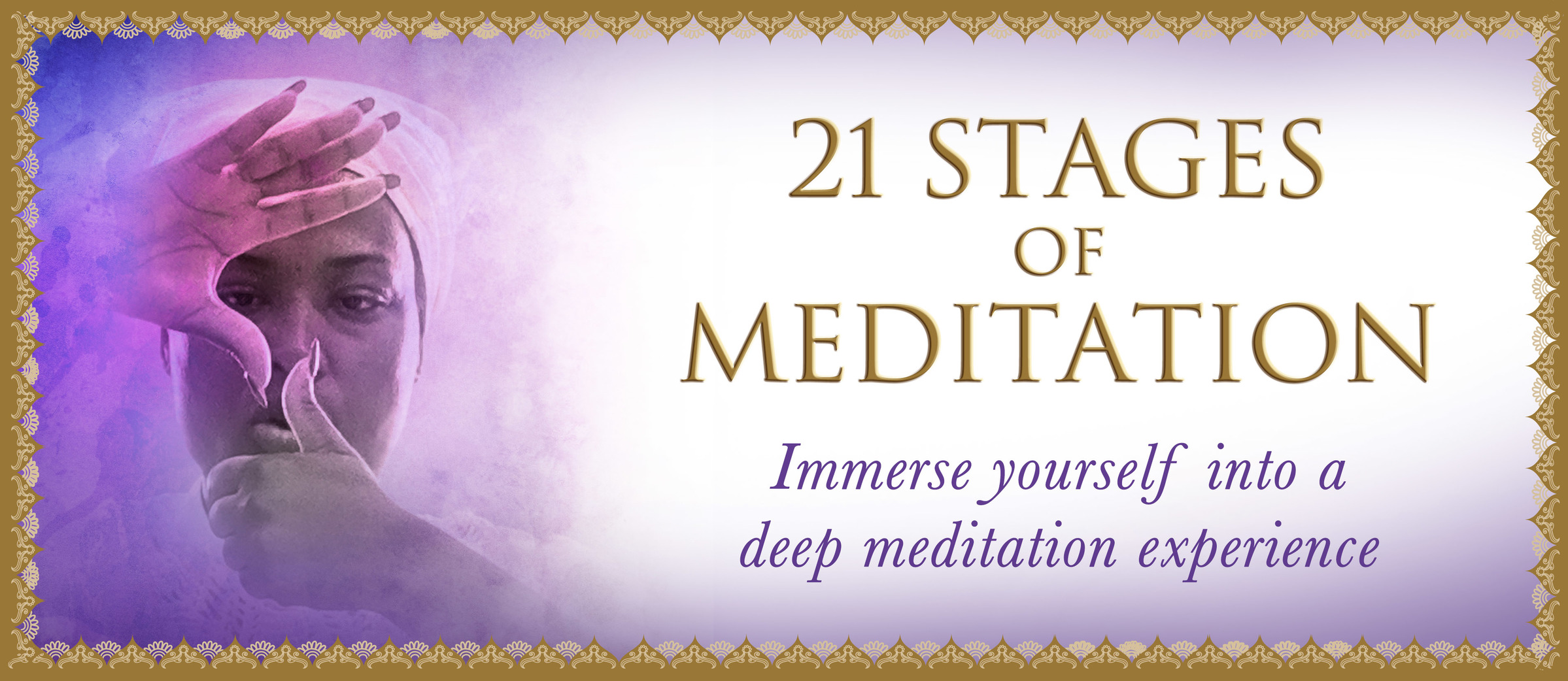 21 Stages of Meditation 2020 