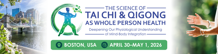 2026 Science of Tai Chi & Qigong as Whole Person Health Conference