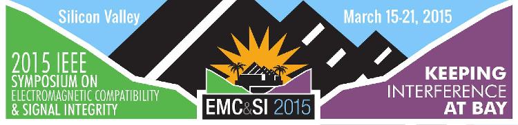 2015 IEEE Symposium on Electromagnetic Compatibility and Signal Integrity
