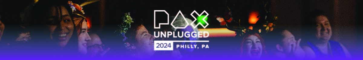 PAX Unplugged