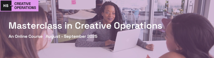 Masterclass in Creative Operations 2025