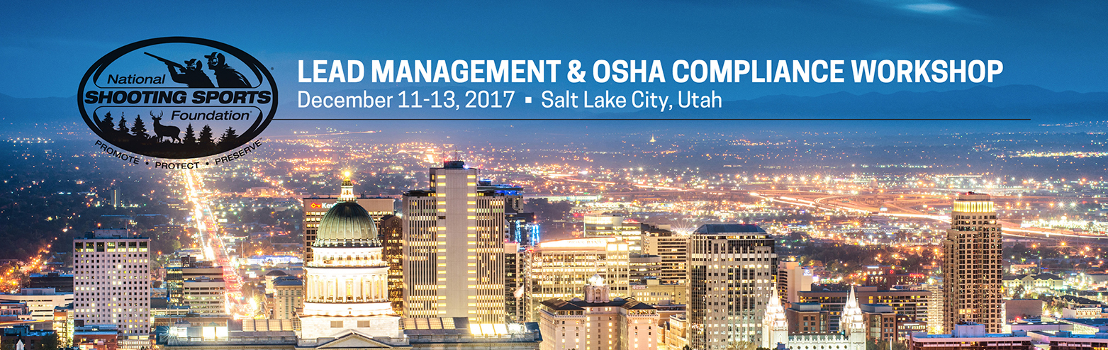 2017 NSSF Lead Managment & OSHA Conference